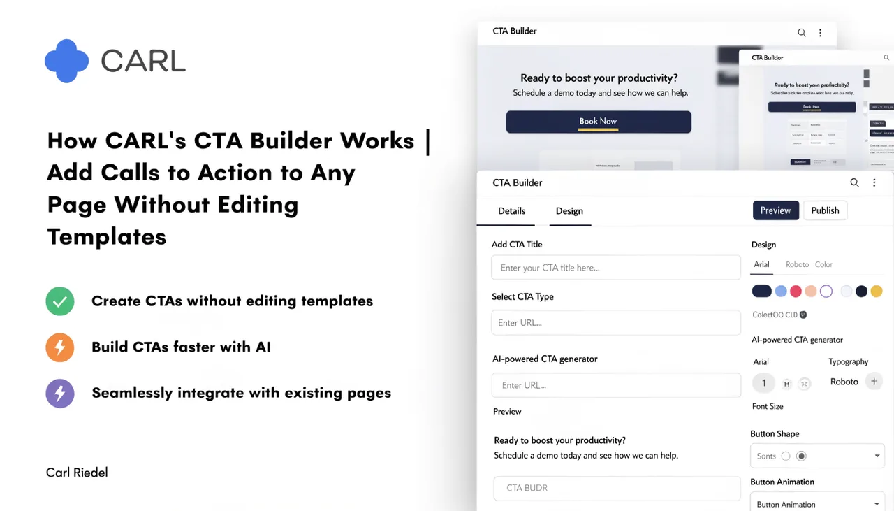 How CARL's CTA Builder Works | Add Calls to Action to Any Page Without Editing Templates | Carl Riedel