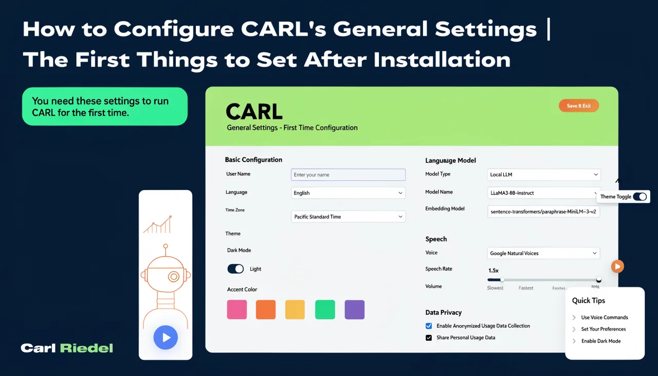 How to Configure CARL's General Settings | The First Things to Set After Installation | Carl Riedel