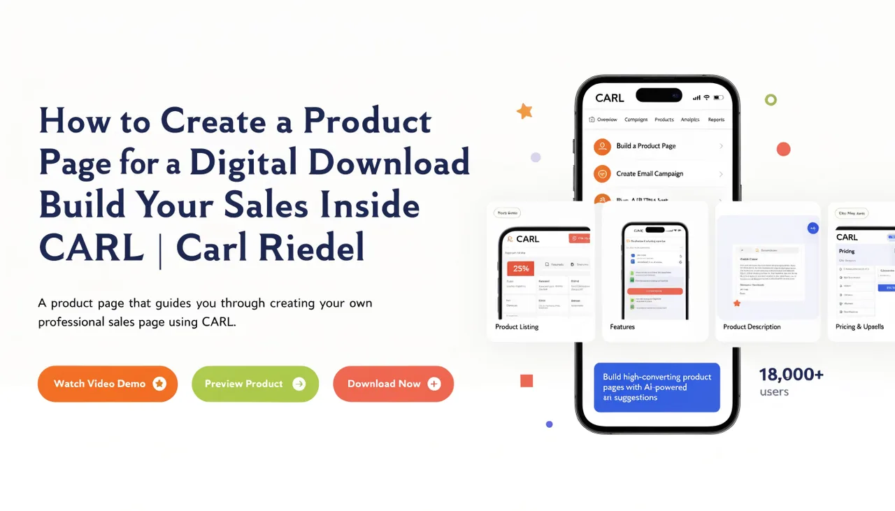 How to Create a Product Page for a Digital Download | Build Your Sales Page Inside CARL | Carl Riedel