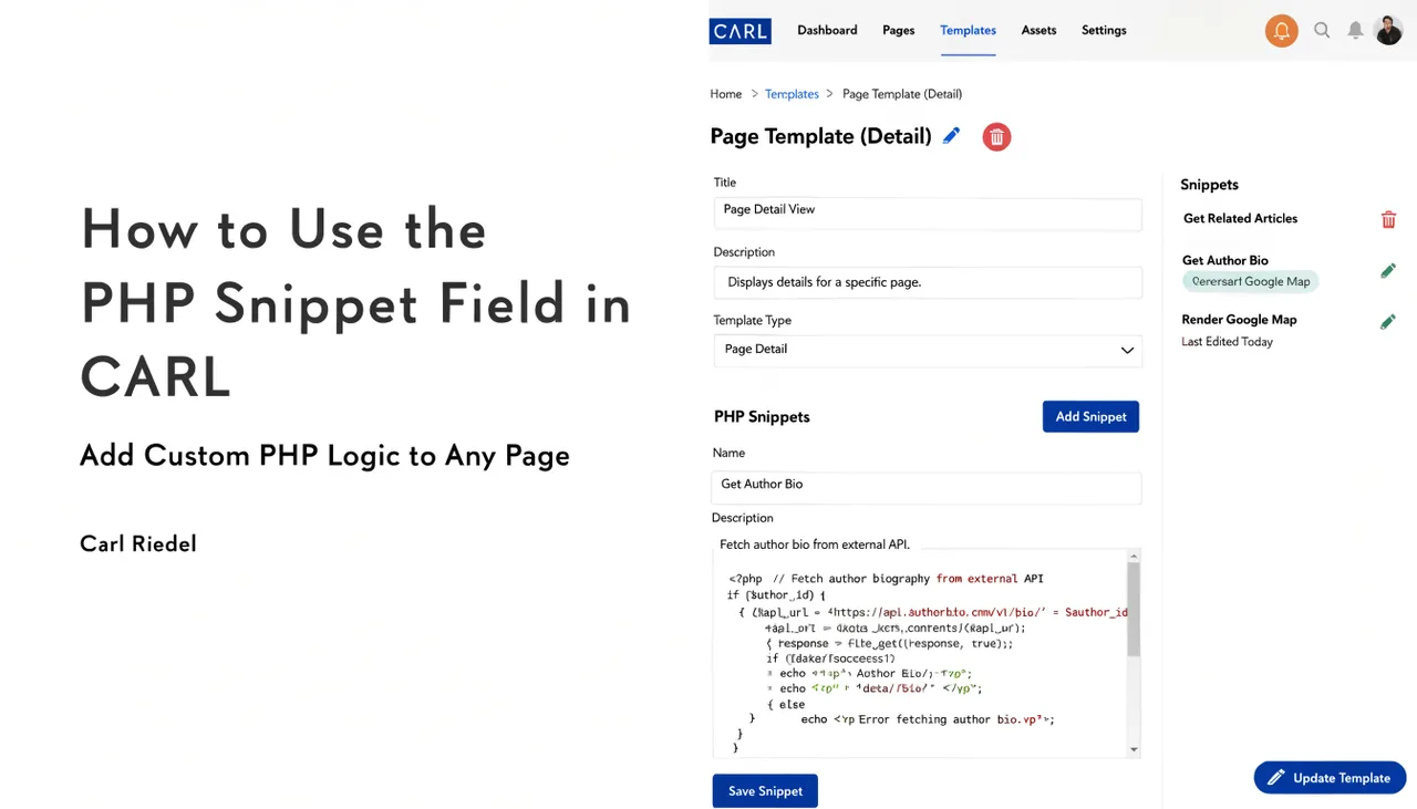How to Use the PHP Snippet Field in CARL | Add Custom PHP Logic to Any Page | Carl Riedel